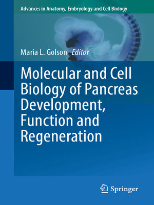 cover image of Molecular and Cell Biology of Pancreas Development, Function and Regeneration